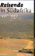 Reisende in Südafrika - 1497-1990