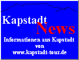 Besuchen Sie auch unsere Kapstadt-News Seiten